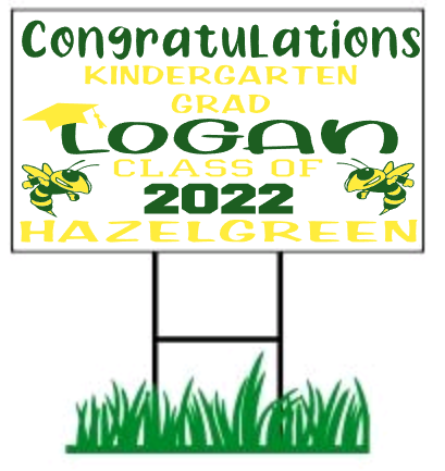 Graduation Yard sign Design 1